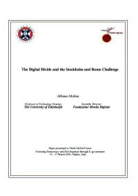 The Digital Divide and The Stockholm and The Rome Challenge