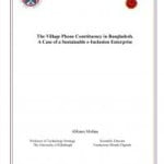 The Village Phone Constituency in Bangladesh. A Case of Sustainable e-Inclusion Enterprise