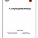 The Village Phone Constituency in Bangladesh. A Case of Sustainable e-Inclusion Enterprise