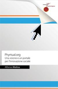 Phyrtual.org: A Vision and Website for Social Innovation