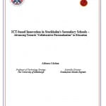 ICT-based Innovation in Stockholm’s Secondary Schools – Advancing Towards ‘Collaborative-Personalization’ in Education