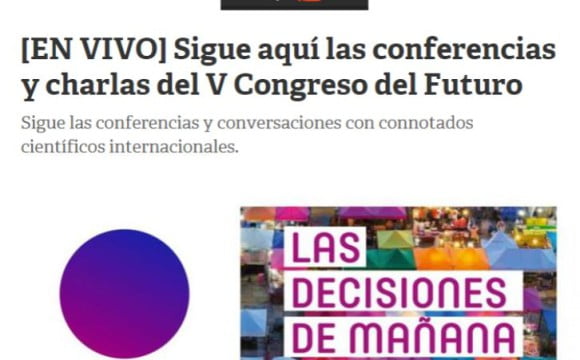 Sigue aqui las conferencias y charlas del V Congreso del Futuro