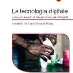 La tecnologia digitale come strumento di integrazione per i rifugiati