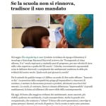 Se la scuola non si rinnova, tradisce il suo mandato