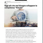 Oggi più che mai bisogna sviluppare la competenza “firtuale”